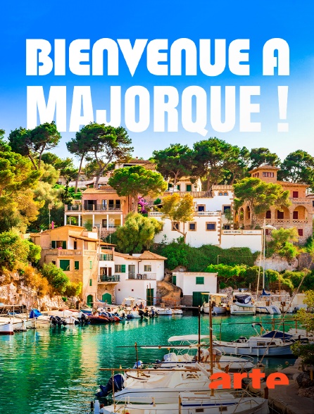 Arte - Bienvenue à Majorque ! L'île de la nostalgie