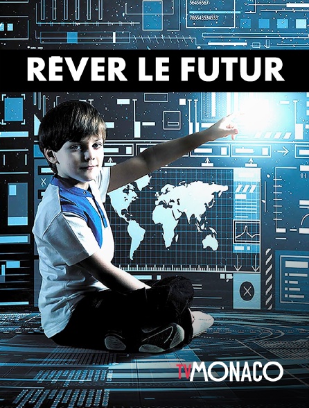 TV Monaco - Rêver le futur