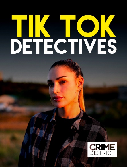 Crime District - Tik Tok Détectives : Meurtres, rumeurs et mensonges