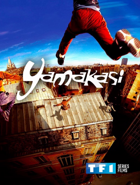 TF1 Séries Films - Yamakasi, les samouraïs des temps modernes
