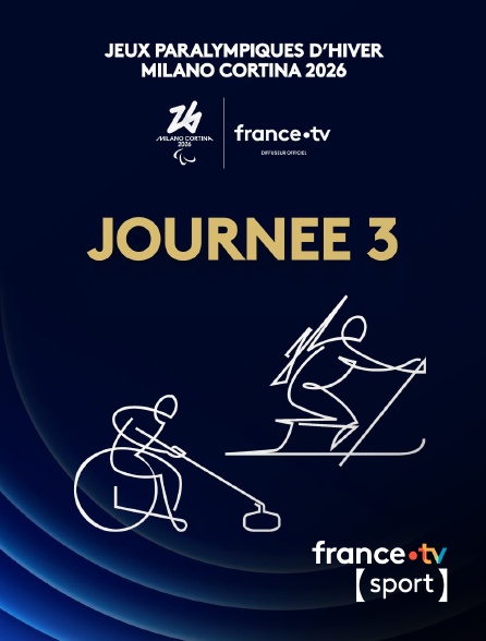 France.tv Sport - Jeux paralympiques de Milan-Cortina 2026 : Journée 3