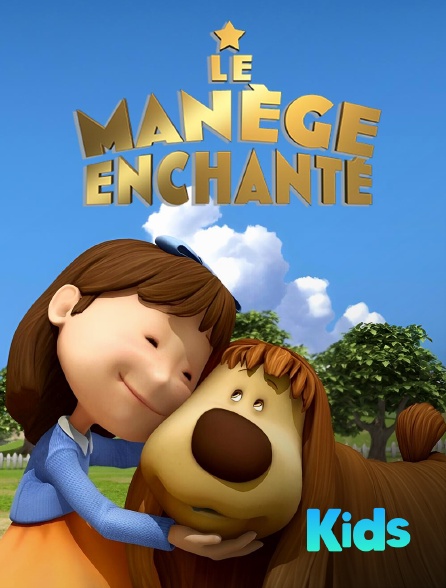 Molotov Channels Kids - Le Manège Enchanté