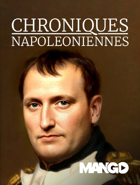 Mango - Chroniques Napoléoniennes