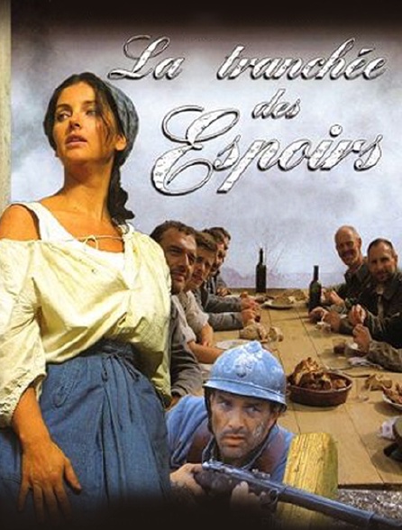 La tranchée des espoirs