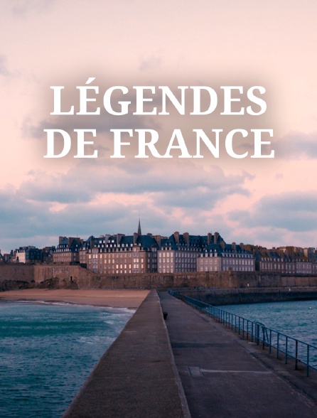 Légendes de France