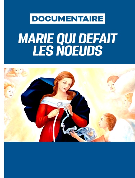 Marie qui défait les noeuds