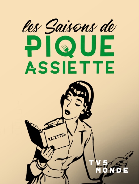 TV5MONDE - Les saisons de pique-assiette