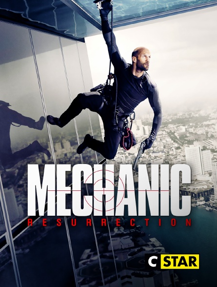 CSTAR - Mechanic : Resurrection