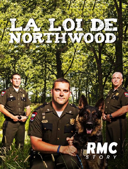 RMC Story - La loi de Northwoods