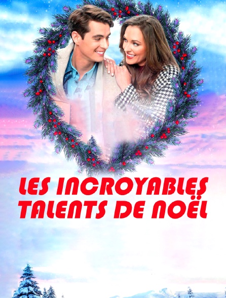 Les incroyables talents de Noël