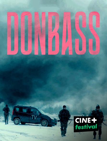CINE+ Festival - Donbass