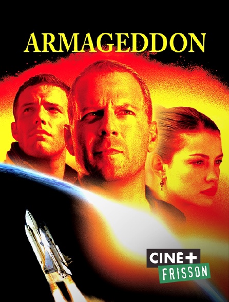 Ciné+ Frisson - Armageddon