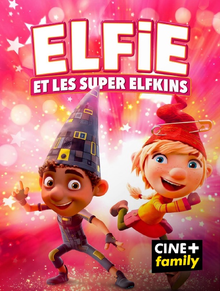 CINE+ Family - Elfie et les Super Elfkins