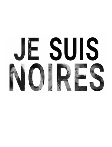 Je suis noires