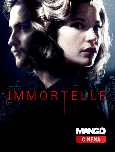 MANGO Cinéma - Immortelle