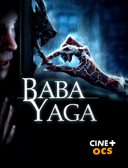 CINÉ Cinéma - Baba Yaga