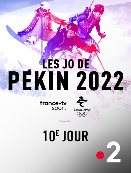 France 2 - Jeux olympiques de Pékin 2022 : 10e jour