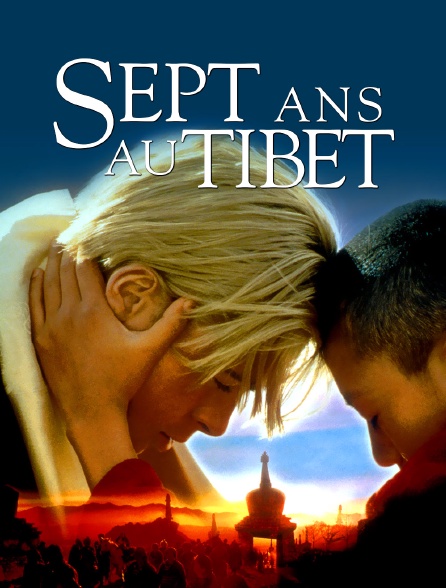 Sept ans au Tibet