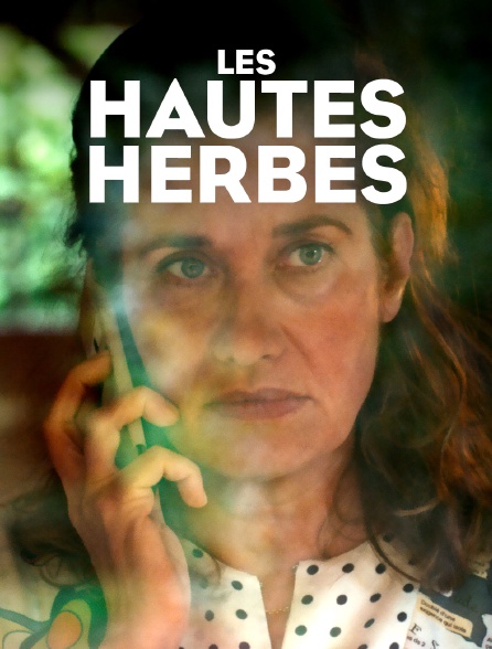 Les hautes herbes