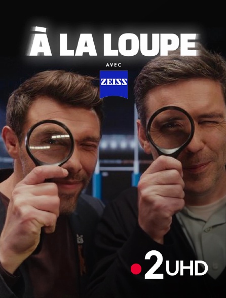 France 2 UHD - A la loupe