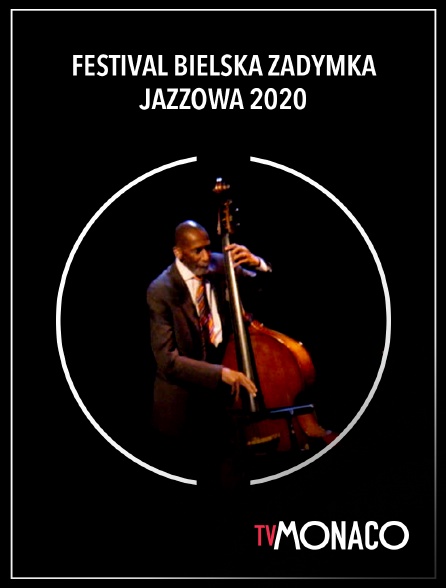 TV Monaco - Festival Bielska Zadymka Jazzowa 2020