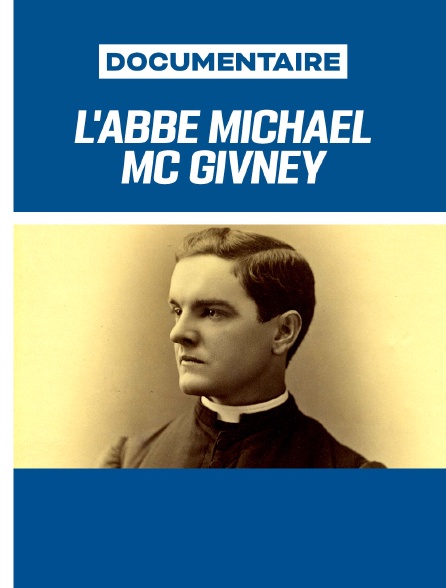 L'abbé Michael McGivney - un américain béatifié