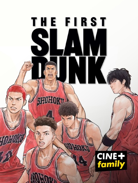CINE+ Family - The First Slam Dunk