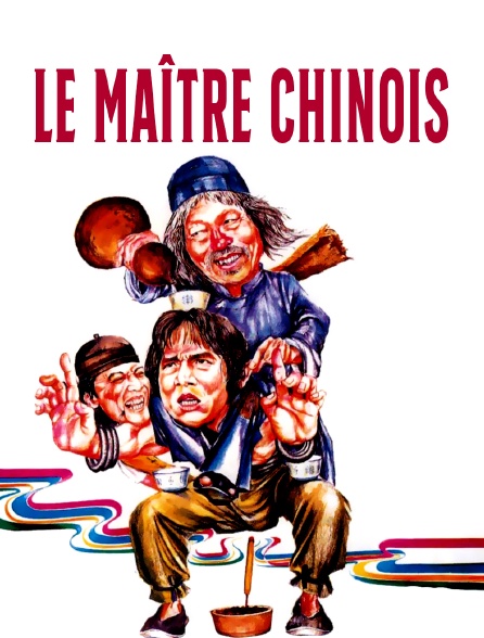 Le maître chinois