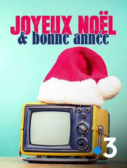 France 3 - Joyeux Noël & bonne année