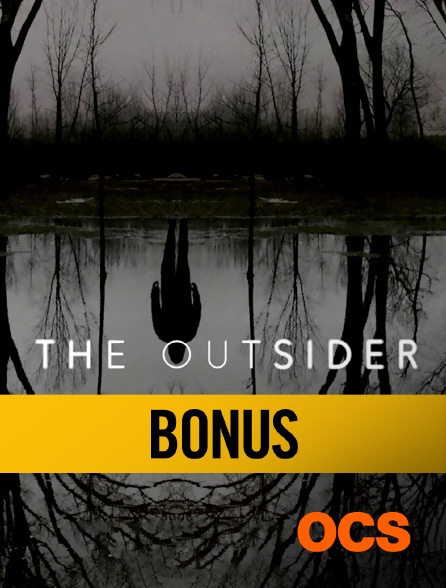 OCS - The Outsider : bonus