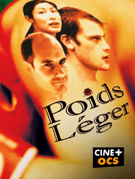 CINÉ Cinéma - Poids léger