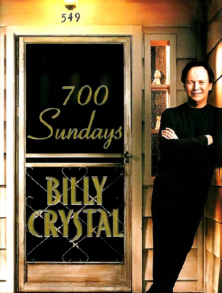 Billy Crystal : 700 Sundays