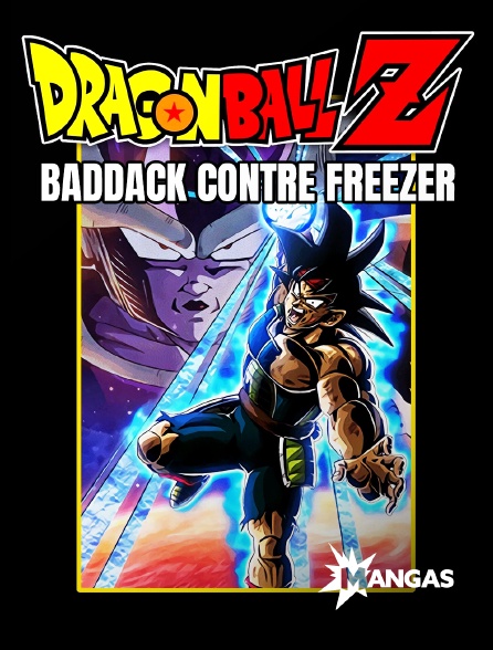 Mangas - Dragon Ball Z : Baddack contre Freezer