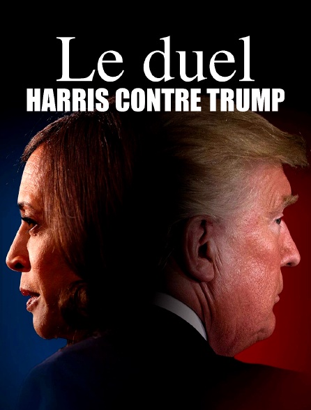 Le duel : Harris contre Trump