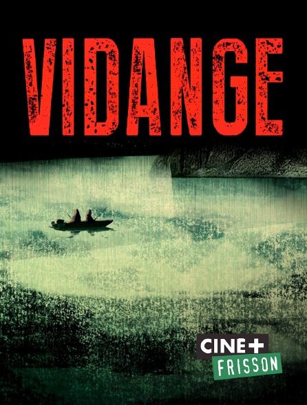 Ciné+ Frisson - Vidange