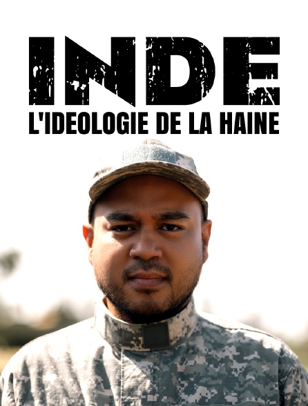 Inde, l'idéologie de la haine