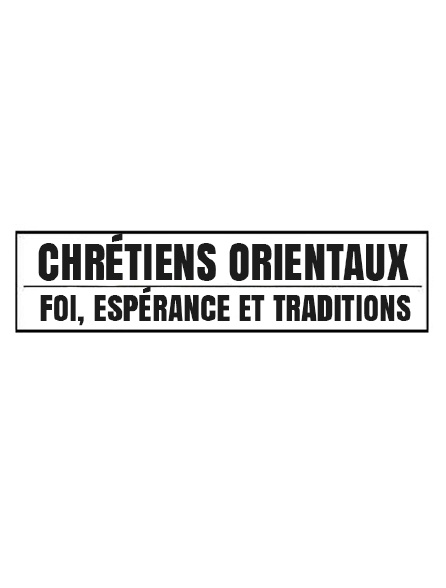 Chrétiens orientaux : Foi, espérances et traditions