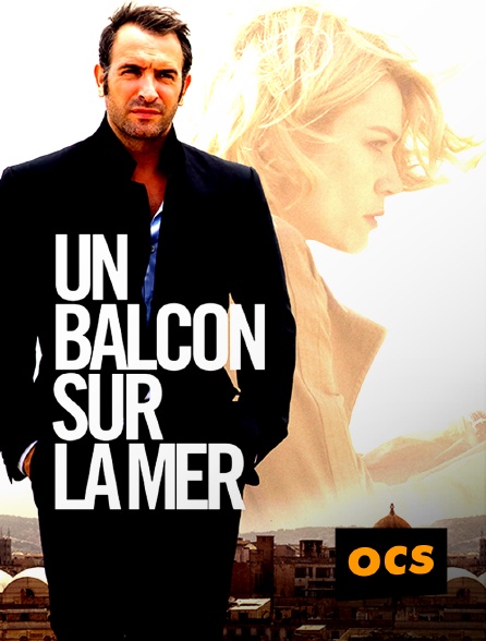 OCS - Un balcon sur la mer