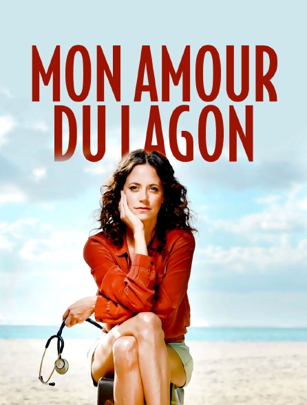 Mon amour du lagon