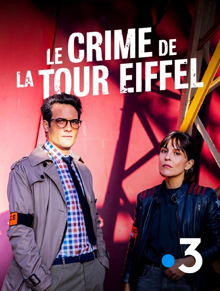 France 3 - Le crime de la tour Eiffel