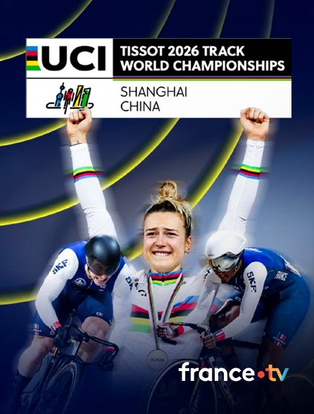 france.tv - Cyclisme sur piste : Championnats du monde en replay