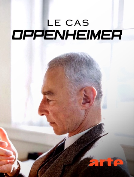 Arte - Le cas Oppenheimer