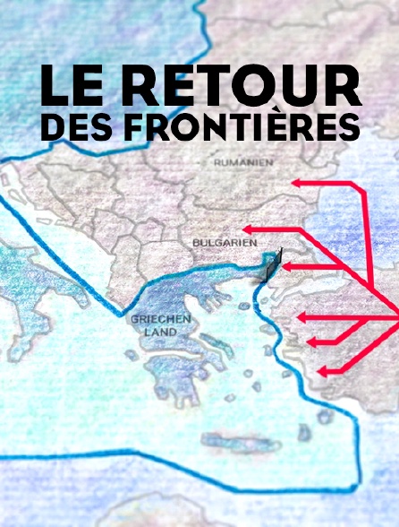 Le retour des frontières