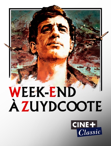 Ciné+ Classic - Week-end à Zuydcoote