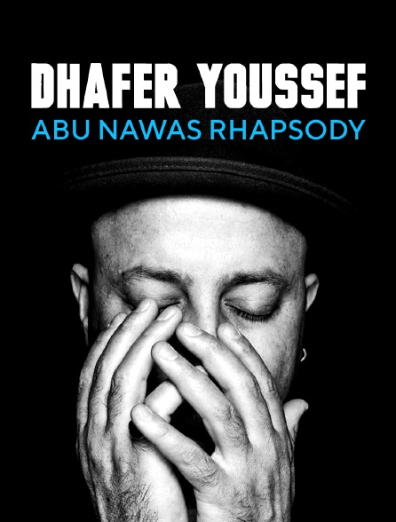 Dhafer Youssef : Abu Nawas Rhapsody