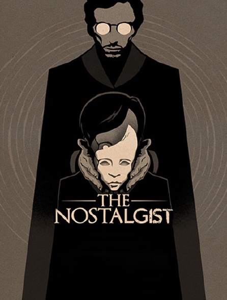 The Nostalgist