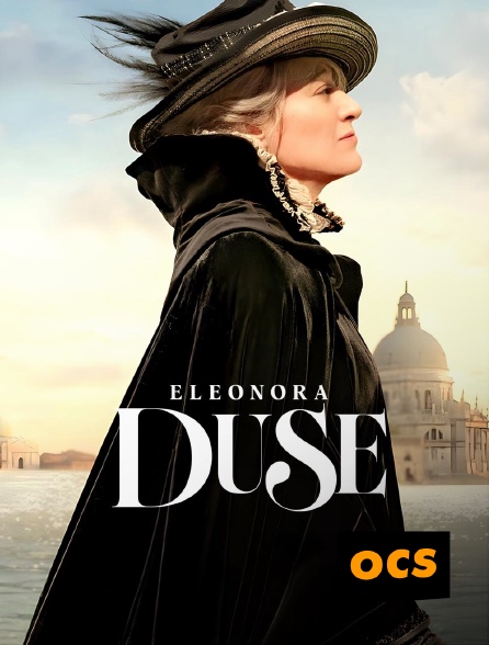 OCS - Eleonora Duse