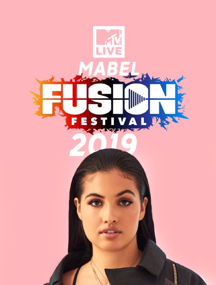 MTV Live Mabel from Fusion Festival 2019