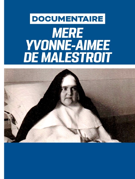 Mère Yvonne-Aimée de Malestroit
