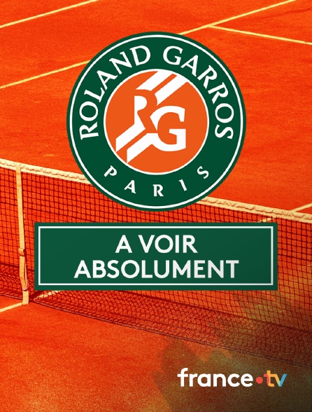 France.tv - Tennis - Roland-Garros : À voir absolument